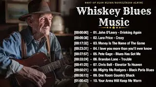 WHISKEY BLUES MUSIC - BEST OF SLOW BLUES/ROCK - Excellent Collections of Vintage Blues Songs