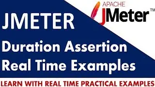 JMeter Tutorials | JMeter Duration Assertion Real Time examples