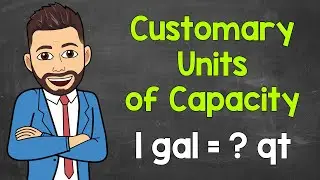 Use This to Remember Capacity Conversions | Customary Units of Capacity