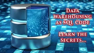 🔒 Data Warehousing as Code: Secrets to Using SQL to Build Your DW in Minutes 🔒