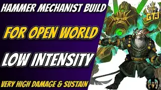A Powerful GW2 Mechanist Build With Hammer | Low Intensity Guild Wars 2 Open World Builds