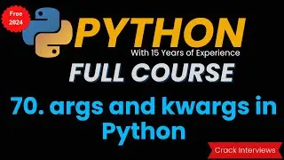 args and kwargs Python | args vs kwargs Python