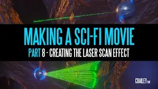 Making A SciFi Movie - Part 8 - Creating The Laser Scan Effect - Blender 2.8x