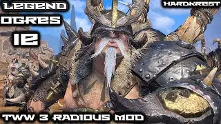 Total War Warhammer 3  v2.4  Radious Mod - IE - Огры - Legendary =5= Шутки кончились