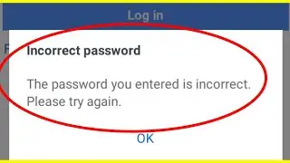 Facebook | Incorrect Password The Password You Entered Is Incorrect. Please Try Again In Facebook