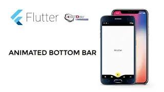 Flutter Tutorial - Animated Bottom Navigation Bar