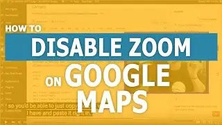 Disable Zoom on Google Maps - WordPress