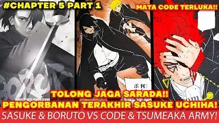 BORUTO TWO BLUE VORTEX CHAPTER 5 PART 1 - SASUKE & BORUTO VS CODE & PASUKAN TSUMEAKA FULL FIGHT!!