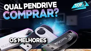 TOP 9 MELHORES PEN DRIVES em 2024 (Confira o Melhor Pen Drive)