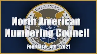 North American Numbering Council - February 2021