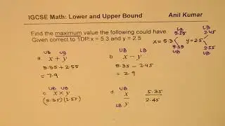 Round Numbers Find Minimum and Maximum Possible Calculated Value from Upper and Lower Bounds GCSE