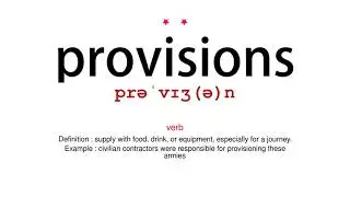 How to pronounce provisions - Vocab Today