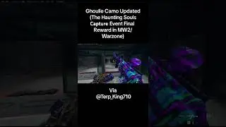 Ghoulie Camo Gameplay Updated Souls Capture Event Final Reward The Haunting MW2 Warzone Ghoulie Camo