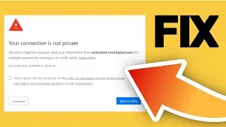 Your Connection is Not Private | NET::ERR_CERT_COMMON_NAME_INVALID error in Google Chrome