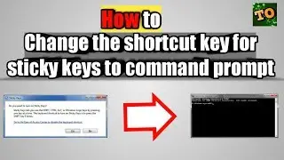 How to change the access of sticky keys to command prompt || Sticky keys to command prompt