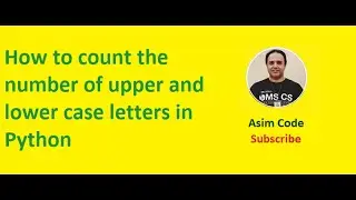 How to count the number of upper and lower case letters in Python