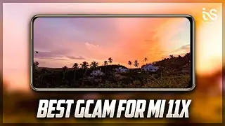 Mi 11X Google Camera | Best Google Camera for Xioami Mi 11X and Mi 11X Pro