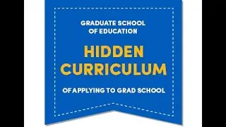 The Hidden Curriculum of Applying to Graduate School: Statement of Purpose