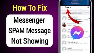😭How To Fix Messenger SPAM Message Not Showing || message sending problem on Messenger
