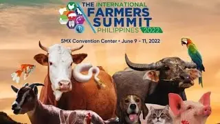 Anong Meron Sa International Farmers Summit Philippines 2022 // Part 1 