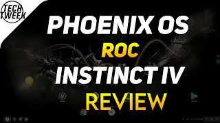 Phoenix OS ROC Instinct IV | Review.