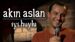 Akın Aslan - İyi Huylu | TuzBiber Stand-Up