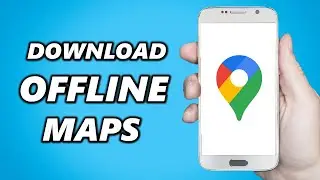 How to Download Offline Maps in Google Maps (2024)