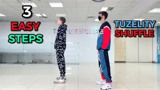 3 EASY SHUFFLE STEPS ❗️STAR DANCING 5 MIN 😎 TUZELITY SHUFFLE 😱⭐️