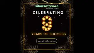 🎉 Celebrating 9 Years of Success! 🎉 || Silan Software