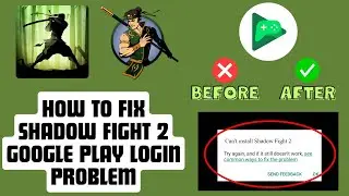 How to fix shadow fight 2 google play login problem 2024 {NEW Process}