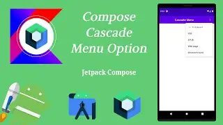 How to Implement Cascade Menu Option in Jetpack Compose | Android | Kotlin | Make it Easy