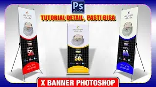 Cara Membuat X Banner Menggunakan Photoshop
