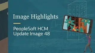 Image Highlights, PeopleSoft HCM Update Image 48