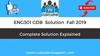 ENG301 GDB Solution Fall 2019 | Complete Idea Solution