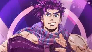 JOJO Part 2 Bloody Stream (Kirara Magic Remix)