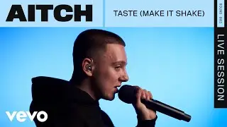 Aitch - Taste (Make It Shake) (Live) | ROUNDS | Vevo