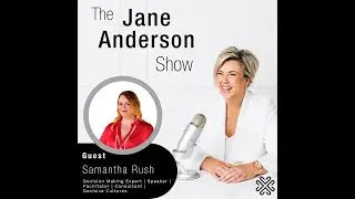 Episode 90- Decision Making Expert, Speaker, Facilitator, and Consultant, Samantha Rush