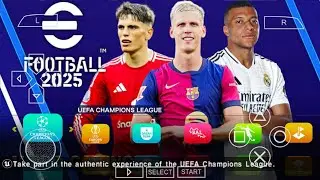 eFOOTBALL PES 2025 PPSSPP CAMERA PS5 ANDROID OFFLINE NEW KITS 2024/25 REAL FACES & LATEST TRANSFERS