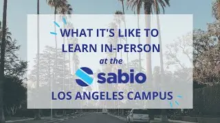 What It's Like to Learn In-Person at Sabio's LA Campus