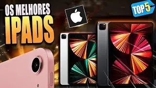 TOP 5 MELHORES IPADs em 2024 (Confira o Melhor iPad)