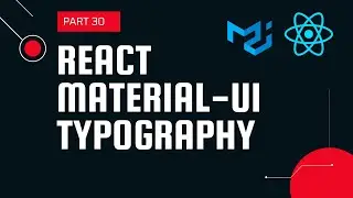 React material UI tutorial 30: Material UI Typography || Material UI for beginners