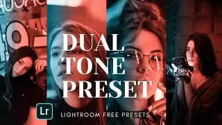 Dual tone lightroom editing tutorial| Dual tone preset| Free preset in DNG