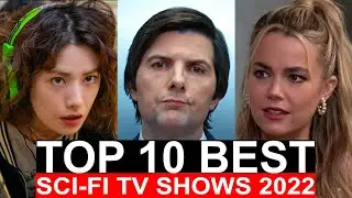 Top 10 Best Sci Fi TV Shows To Watch In 2022 | Best Science Fiction Series 2022 | Best TV Shows 2022