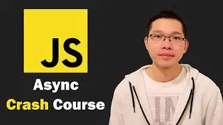 Async Crash Course 2021 - Callbacks, Promises, Async/Await