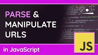 How to use URL Objects (URL Interface) - JavaScript Tutorial