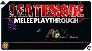 Breaking through the defenses - Terraria Calamity Mod Melee Deathmode #8