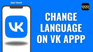 How To Change Language On VK App