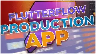 Building a LIVE PRODUCTION App with FlutterFlow (Design, Build, Launch and Market) | PART 1