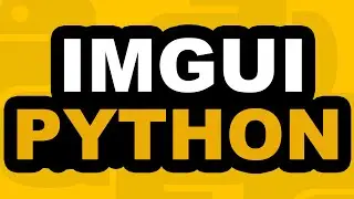 СОЗДАЕМ IMGUI НА PYTHON