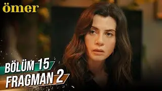 Ömer 15. Bölüm 2. Fragman